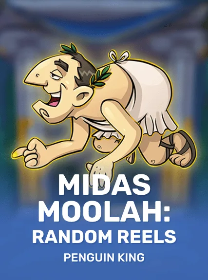 Midas Moolah: Random Reels
